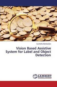 bokomslag Vision Based Assistive System for Label and Object Detection