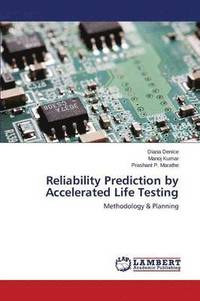 bokomslag Reliability Prediction by Accelerated Life Testing
