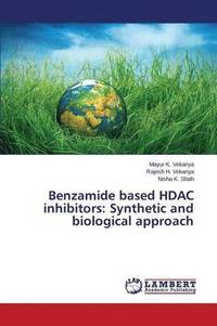 bokomslag Benzamide based HDAC inhibitors