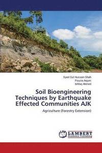 bokomslag Soil Bioengineering Techniques by Earthquake Effected Communities AJK