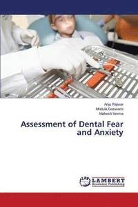 bokomslag Assessment of Dental Fear and Anxiety