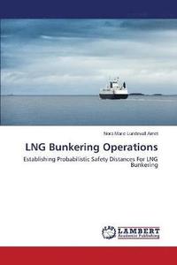 bokomslag LNG Bunkering Operations