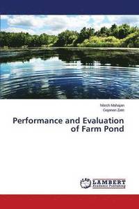 bokomslag Performance and Evaluation of Farm Pond