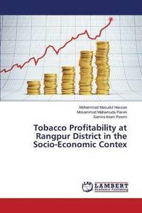 bokomslag Tobacco Profitability at Rangpur District in the Socio-Economic Contex