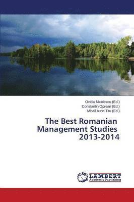 The Best Romanian Management Studies 2013-2014 1