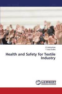 bokomslag Health and Safety for Textile Industry