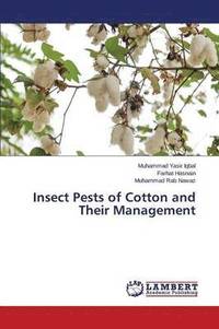 bokomslag Insect Pests of Cotton and Their Management