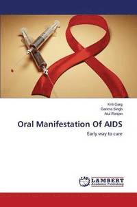bokomslag Oral Manifestation Of AIDS