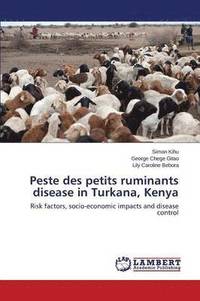 bokomslag Peste des petits ruminants disease in Turkana, Kenya