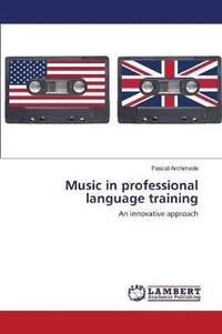 bokomslag Music in professional language training