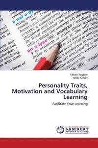 bokomslag Personality Traits, Motivation and Vocabulary Learning