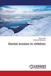 bokomslag Dental erosion in children