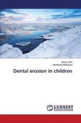 bokomslag Dental erosion in children