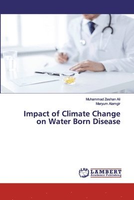 Impact of Climate Change on Water Born Disease 1