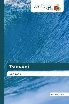 Abdul Muttalib - Tsunami, Häftad. Tillgänglighet: Lägg i varukorg