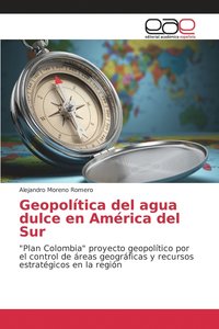 bokomslag Geopoltica del agua dulce en Amrica del Sur