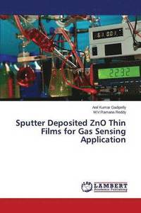 bokomslag Sputter Deposited ZnO Thin Films for Gas Sensing Application