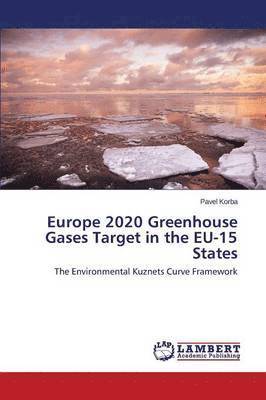 Europe 2020 Greenhouse Gases Target in the EU-15 States 1