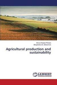 bokomslag Agricultural production and sustainability