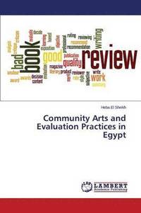 bokomslag Community Arts and Evaluation Practices in Egypt
