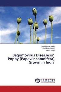 bokomslag Begomovirus Disease on Poppy (Papaver somnifera) Grown in India
