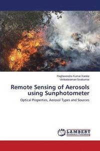 bokomslag Remote Sensing of Aerosols using Sunphotometer
