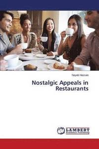 bokomslag Nostalgic Appeals in Restaurants