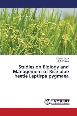 bokomslag Studies on Biology and Management of Rice blue beetle Leptispa pygmaea