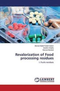 bokomslag Revalorization of Food processing residues