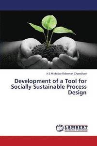 bokomslag Development of a Tool for Socially Sustainable Process Design
