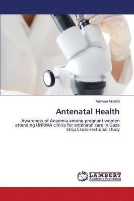 Antenatal Health 1