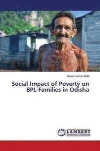 bokomslag Social Impact of Poverty on BPL-Families in Odisha