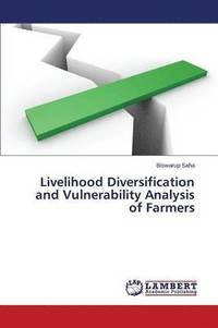 bokomslag Livelihood Diversification and Vulnerability Analysis of Farmers