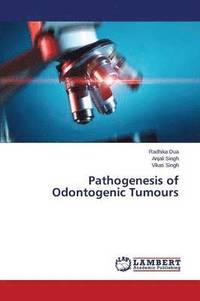 bokomslag Pathogenesis of Odontogenic Tumours
