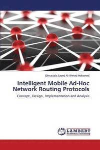 bokomslag Intelligent Mobile Ad-Hoc Network Routing Protocols