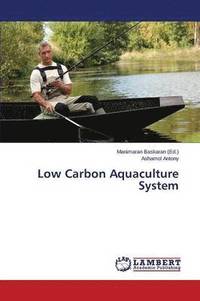 bokomslag Low Carbon Aquaculture System