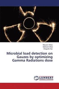 bokomslag Microbial load detection on Gauzes by optimizing Gamma Radiations dose