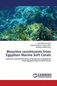 bokomslag Bioactive constituents from Egyptian Marine Soft Corals