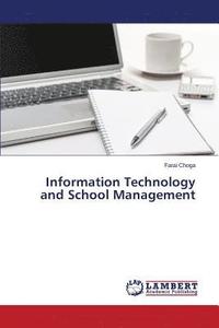 bokomslag Information Technology and School Management