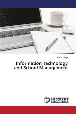 bokomslag Information Technology and School Management