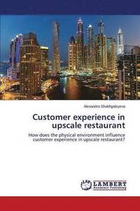 bokomslag Customer experience in upscale restaurant