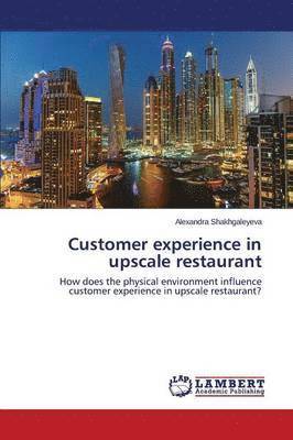 bokomslag Customer experience in upscale restaurant