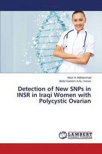 bokomslag Detection of New SNPs in INSR in Iraqi Women with Polycystic Ovarian