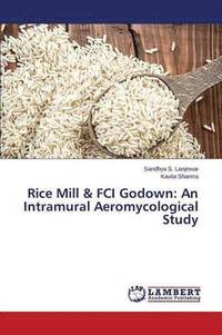 bokomslag Rice Mill & FCI Godown