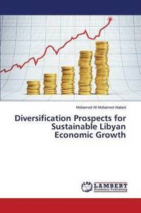 bokomslag Diversification Prospects for Sustainable Libyan Economic Growth