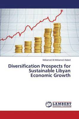 bokomslag Diversification Prospects for Sustainable Libyan Economic Growth