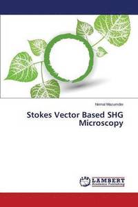 bokomslag Stokes Vector Based SHG Microscopy