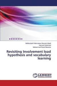 bokomslag Revisiting Involvement load hypothesis and vocabulary learning