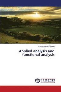 bokomslag Applied analysis and functional analysis