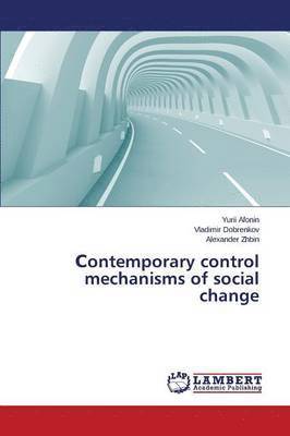 &#1057;ontemporary control mechanisms of social change 1